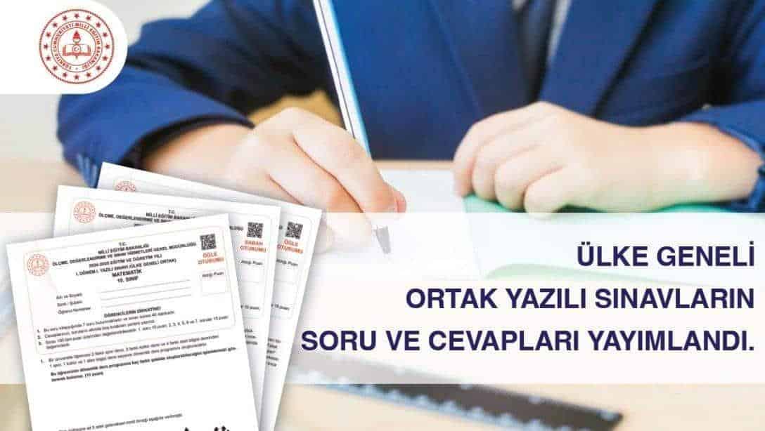 İLİMİZDE ORTAK YAZILI SINAVLAR SORUNSUZ BİR ŞEKİLDE TAMAMLANDI (SORU KİTAPÇIKLARI ve CEVAP ANAHTARLARI)